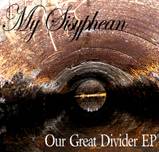 My Sisyphean : Our Great Divider EP